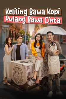 Keliling Bawa Kopi Pulang Bawa Cinta