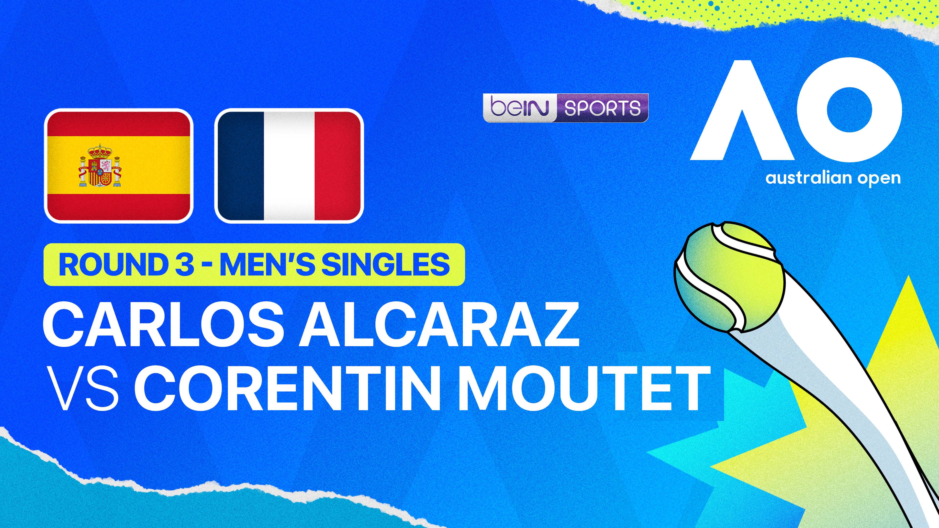 Carlos Alcaraz (ESP) vs Corentin Moutet (FRA) - Men's Singles Round 3 | Australian Open 2026
