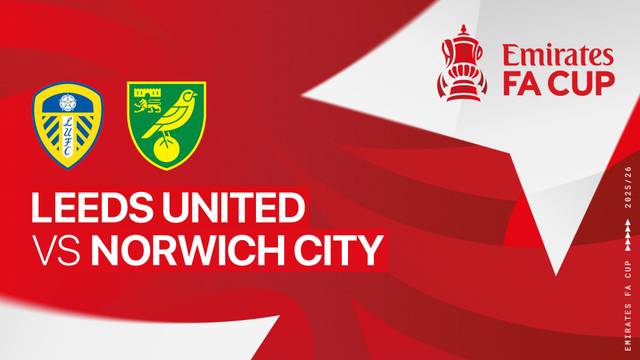Leeds United vs Norwich City - Full Match | FA Cup 2025/26