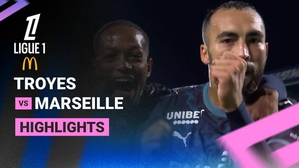 ES Troyes AC vs Olympique de Marseille