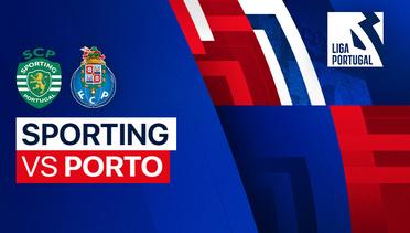 Sporting vs Porto - Full Match | Liga Portugal 2023/24