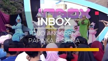 Inbox - Duo Anggrek, Papinka dan Shima