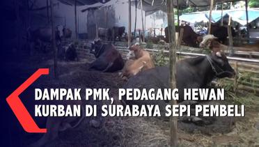 Jelang Idul Adha, Penjualan Hewan Kurban di Surabaya Sepi Pembeli Dampak PMK