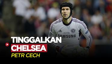 Ganti Kepemilikan, Petr Cech Tinggalkan Chelsea Dalam Waktu Dekat