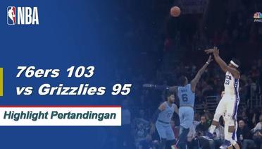 NBA I Cuplikan Pertandingan : 76ers 103 vs Grizzlies 95