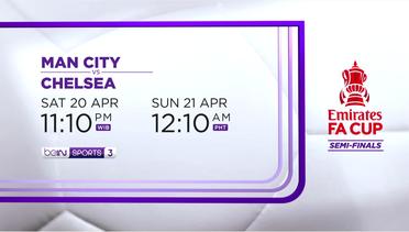 Man City vs Chelsea - Sabtu, 20 April 2024 | FA Cup 2023/24