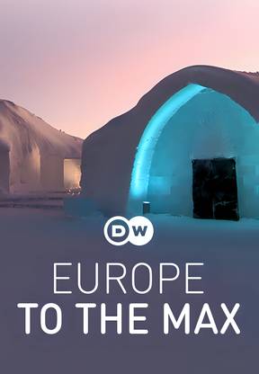 DW English - Europe to The Max