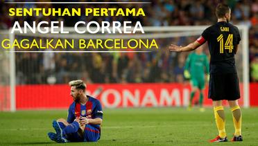 Sentuhan Pertama Correa Gagalkan Barcelona Raih Kemenangan
