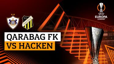 Qarabag FK vs Hacken - Full Match | UEFA Europa League 2023/24