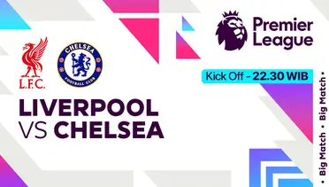 Link Live Streaming Liverpool vs Chelsea - Vidio