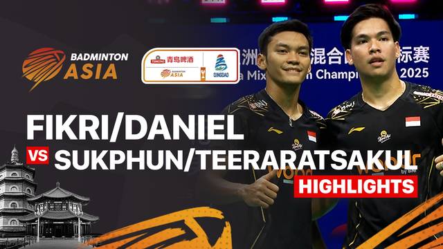 Muhammad Shohibul Fikri/Daniel Marthin (INA) vs Peeratchai Sukphun/Pakkapon Teeraratsakul (THA) - Highlights | Badminton Asia Mixed Team Championship 2025   - Men's Doubles Semifinals