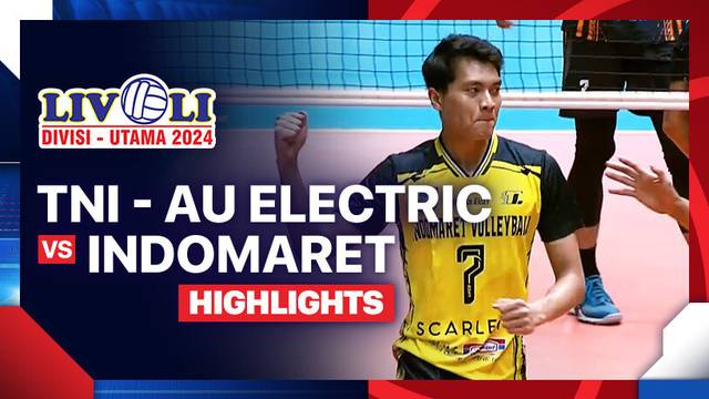 Putra: TNI - AU Electric vs Indomaret - Final Four - Highlights | Livoli Divisi Utama 2024