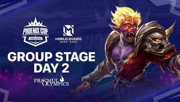 Phoenix Cup by Prasmul Olympics | Mobile Legends - Group Stage Day 3