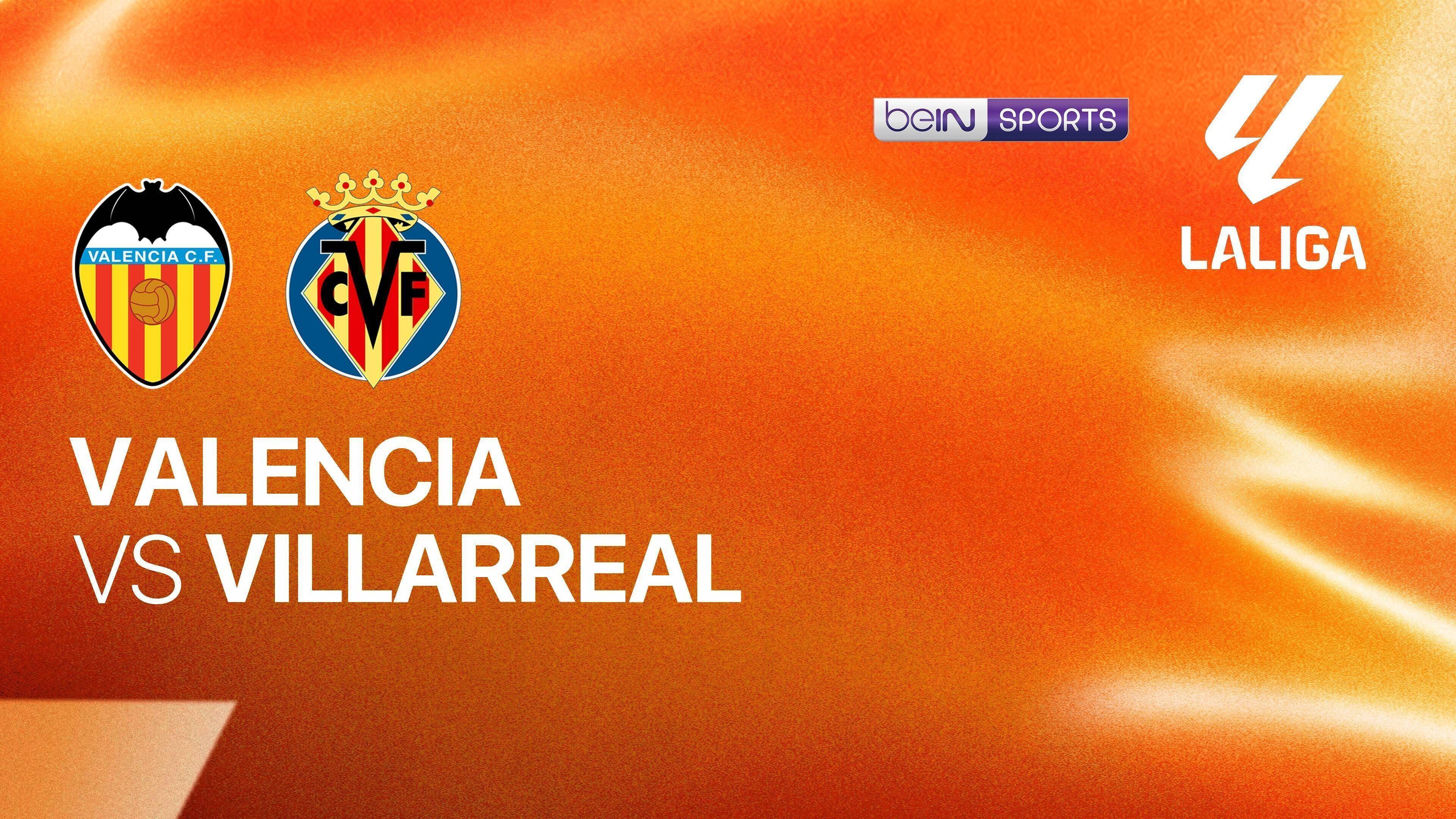 Valencia vs Villarreal