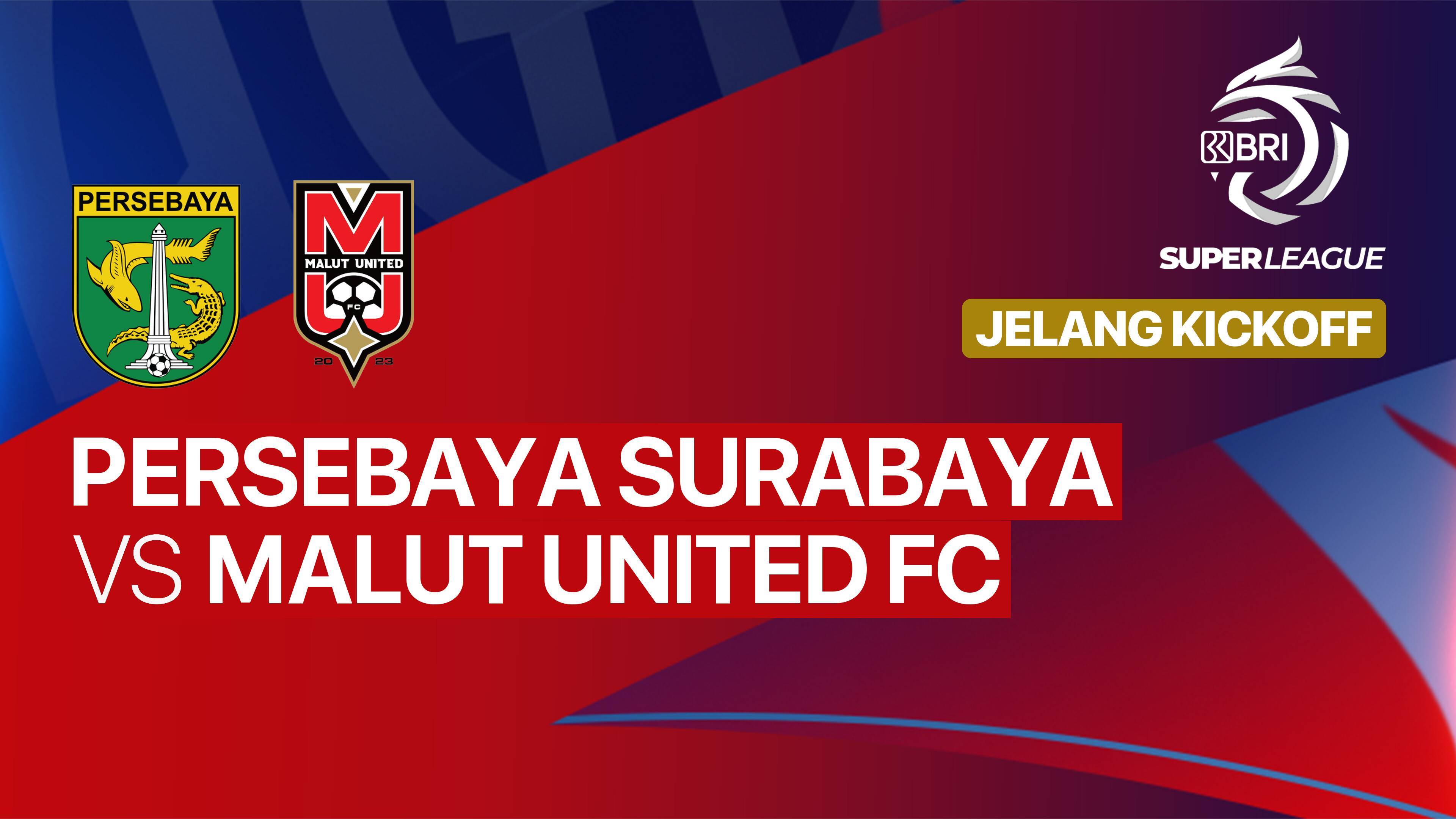 Jelang Kick Off PERSEBAYA Surabaya vs Malut United FC - BRI Super League