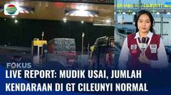 Live Report: Mudik Usai, Arus Lalu Lintas di Gerbang Tol Cileunyi Normal | Fokus