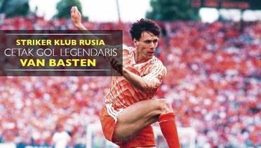 Striker Klub Rusia Ini Tiru Gol Legendaris Marco van Basten