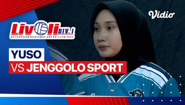 Perebutan Tempat Ketiga Putri: Yuso vs Jenggolo Sport Sidoarjo - Full Match | Livoli Divisi 1 2023