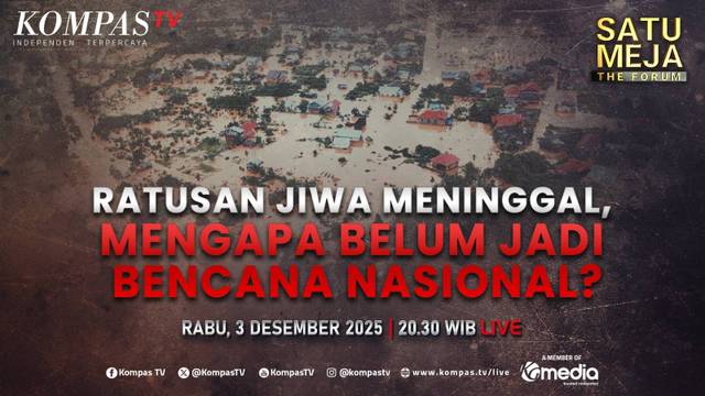 [FULL] Banjir Aceh, Sumut, Sumbar, Mengapa Belum Ditetapkan jadi Bencana Nasional? | SATU MEJA