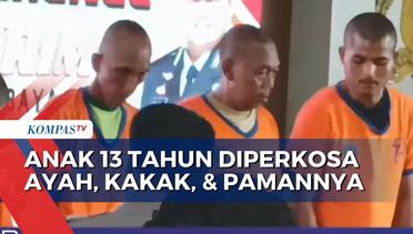 Keji! Anak 13 Tahun di Surabaya Diperkosa Ayah, Kakak, dan 2 Pamannya