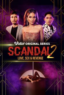 Scandal 2: Love, Sex & Revenge