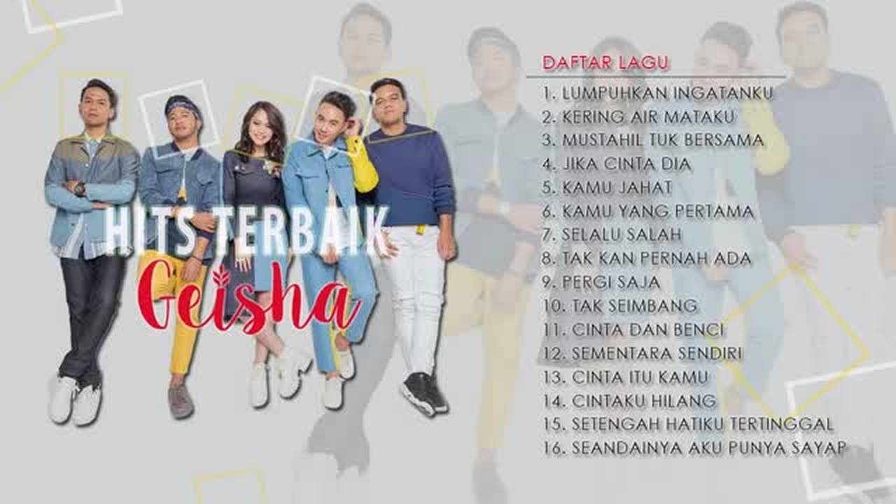 16 Lagu Hits Terbaik Geisha
