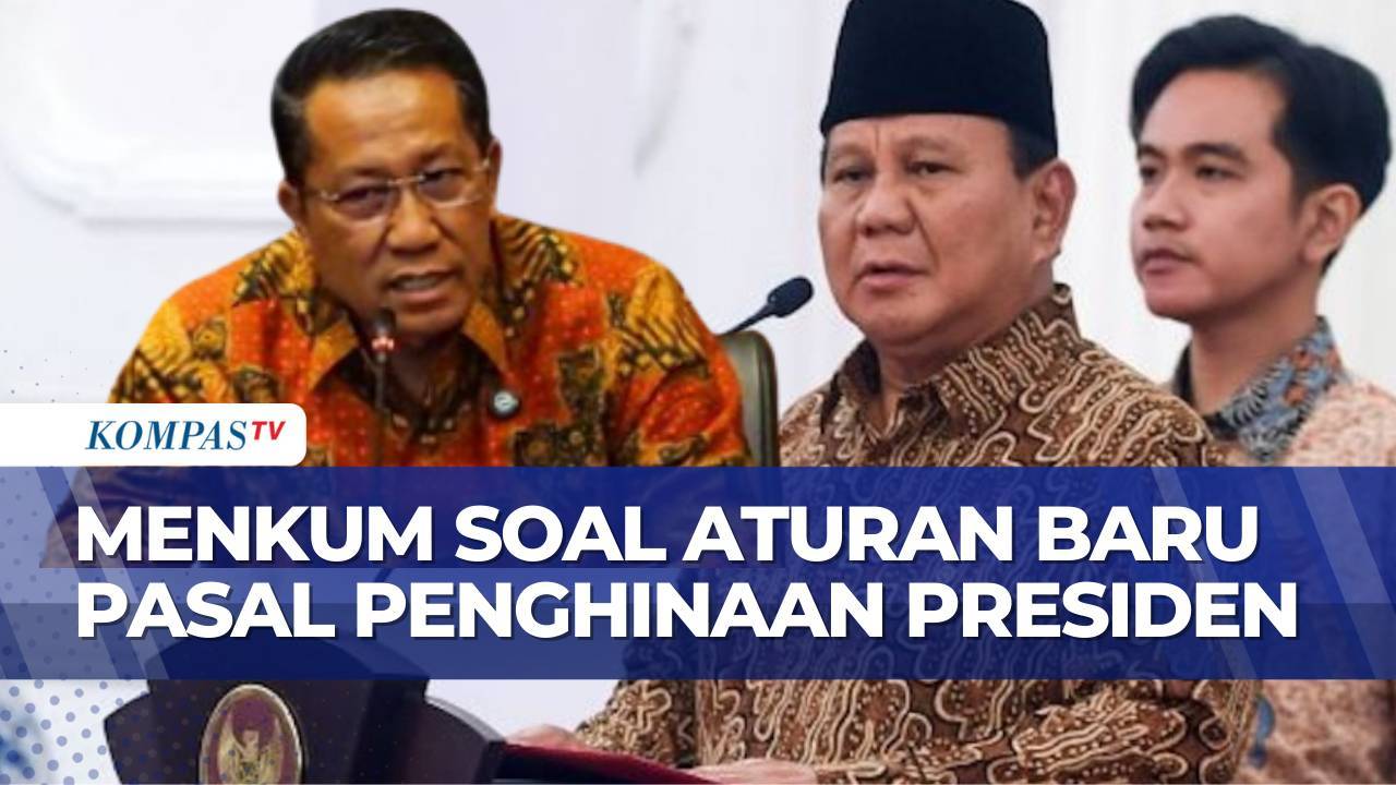 Soal Pasal Penghinaan Presiden di KUHP, Menkum: Hanya Presiden dan Wapres yang Bisa Lapor - Kompas TV