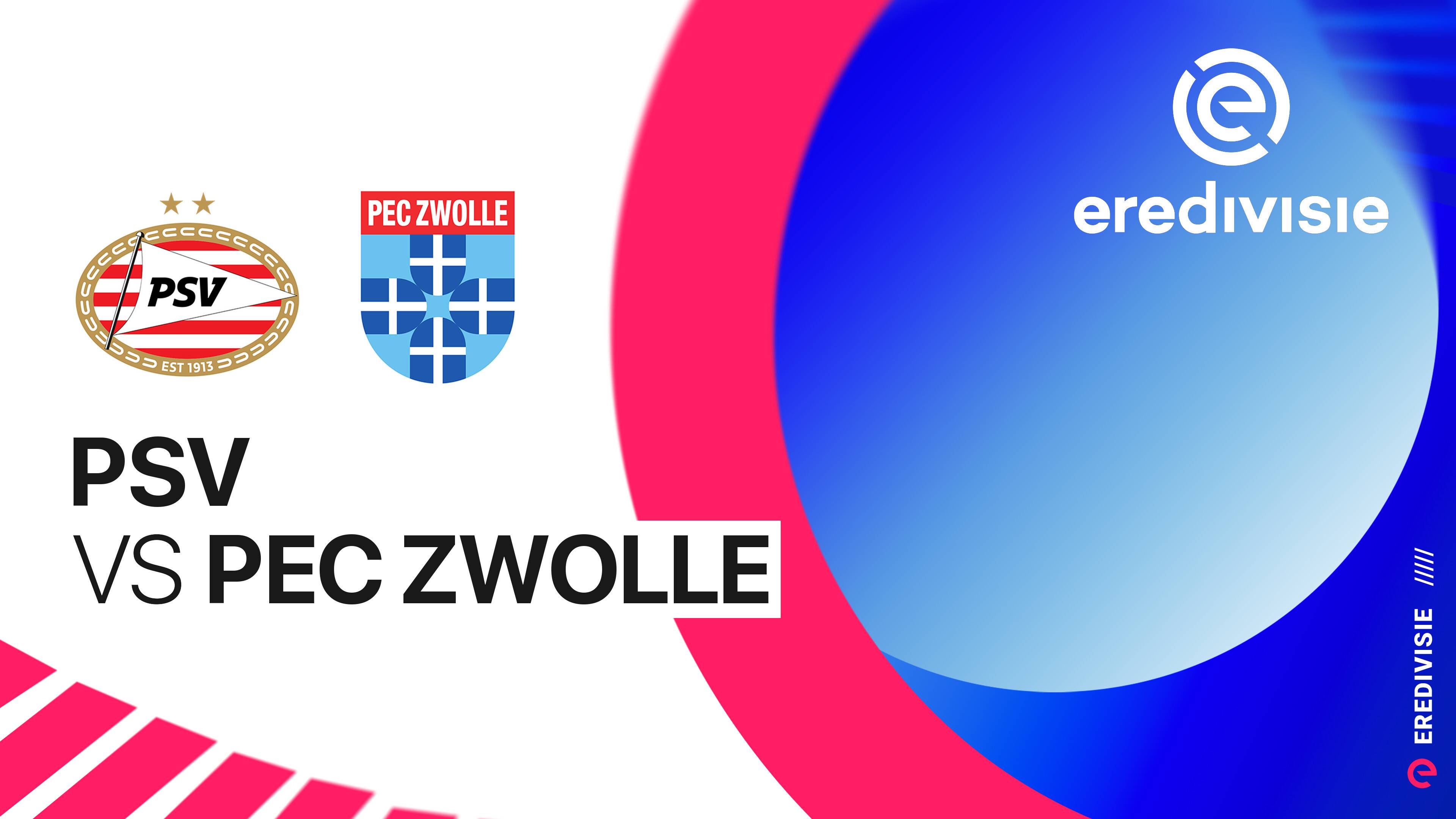 PSV vs PEC Zwolle
