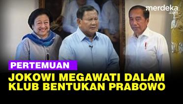 Klub Presiden RI, Bentukan Prabowo Pertemukan Jokowi dan Megawati