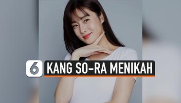 Kang So-Ra Gelar Pernikahan Pada 29 Agustus 2020