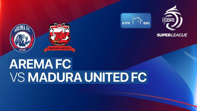 Arema FC vs Madura United FC - BRI Super League
