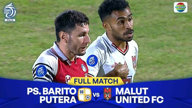PS Barito Putera VS Malut United FC - Full Match | BRI Liga 1 2024/25