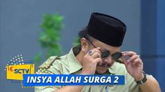 Insya Allah Surga 2 - Episode 26