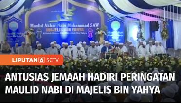 Ratusan Ribu Jemaah Hadiri Peringatan Maulid Nabi Muhammad SAW di Majelis Bin Yahya | Liputan 6