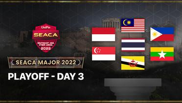 Grand Final SEACA Major 2022 - Hari 3