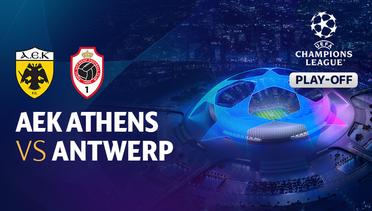 AEK Athens vs Antwerp - Full Match | UEFA Champions League 2023/24