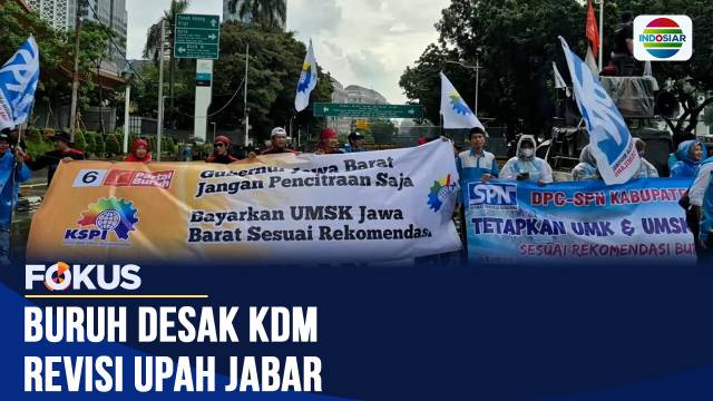Ribuan Buruh Jabar Serbu Jakarta, Desak Gubernur Dedi Mulyadi Revisi UMSK di 19 Daerah | Fokus