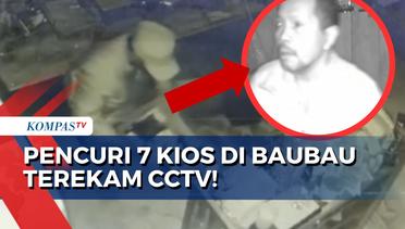 Tertangkap CCTV! Pria Bobol dan Curi 7 Kios di Kota Baubau Sulteng