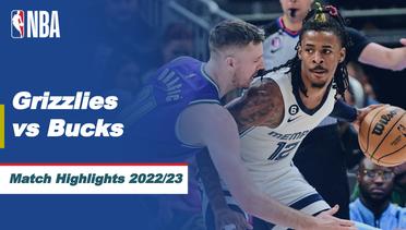 Match Highlights | Memphis Grizzlies vs Milwaukee Bucks | NBA Regular Season 2022/23