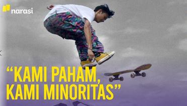 Curhat Skater: Kami Paham Kami Minoritas