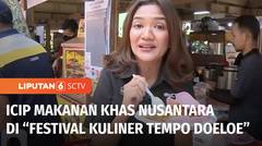 Jelajah 100 Kuliner Nusantara di “Festival Kuliner Tempo Doeloe” | Liputan 6