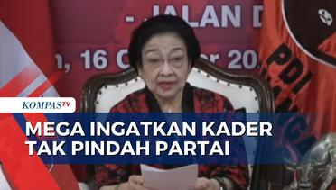 Singgung Loyalitas, Megawati Minta Kader Tak Pindah Partai