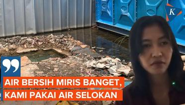 Air Bersih Diputus Jakpro, Warga Hanya Bisa Andalkan Air dari Selokan yang Disuling