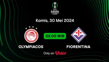 Jadwal Pertandingan | Olympiacos vs Fiorentina - 30 Mei 2024, 02:00 WIB | UEFA Europa Conference League 2023/24