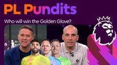 PL Pundit: Siapa Pemenang Golden Glove? | Premier League 2024-25