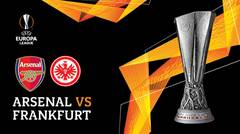 Full Match - Arsenal vs Eintracht Frankfurt | UEFA Europa League 2019/20