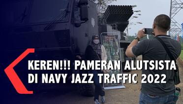 Rudal Hingga Kendaraan Tempur Milik TNI AL Dipamerkan di Navy Jazz Traffic 2022