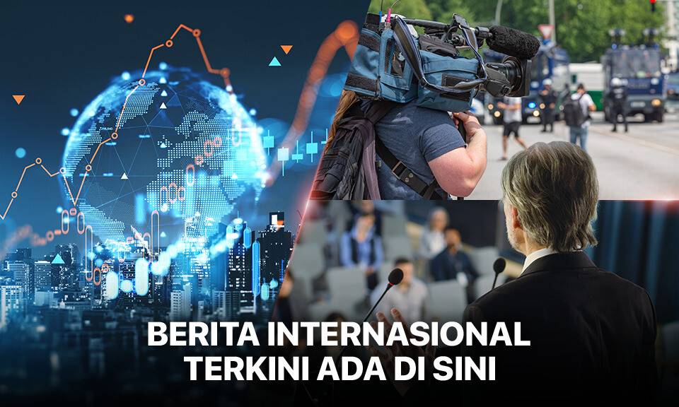 Berita Internasional Terkini