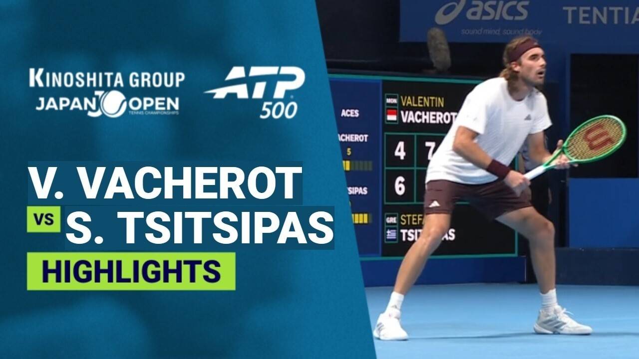Valentin Vacherot vs Stefanos Tsitsipas - Round 2 | ATP 500: Kinoshita Group Japan Open Tennis Championships 2026