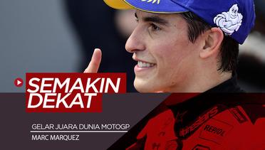 Marquez Semakin Dekat dengan Gelar Juara Dunia MotoGP Ke-6